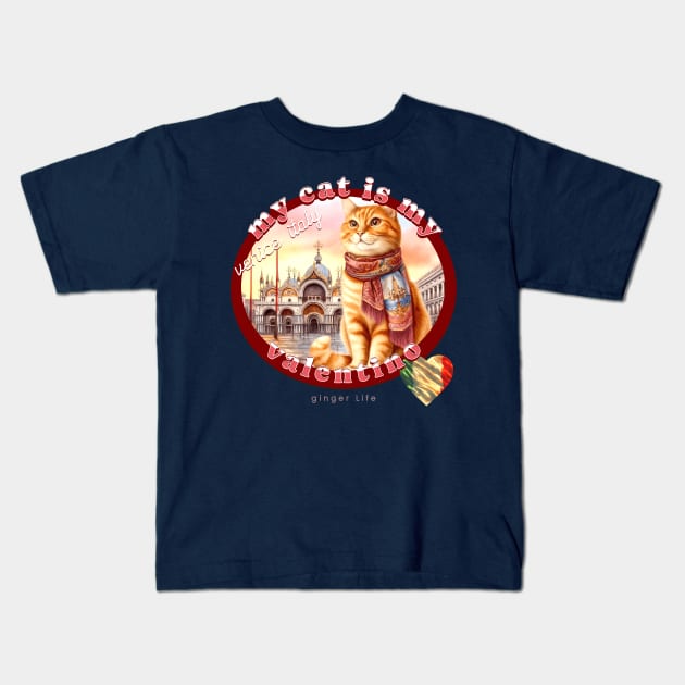 My Cat Is My Valentino Ginger Life 4AG Kids T-Shirt by catsloveart